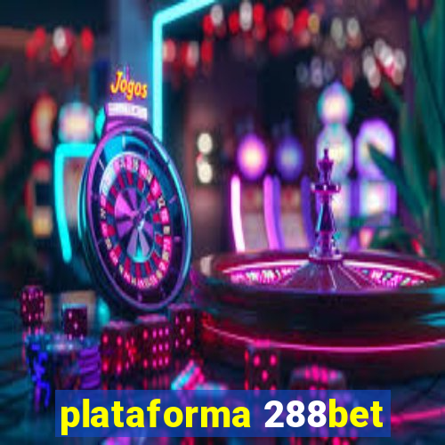 plataforma 288bet